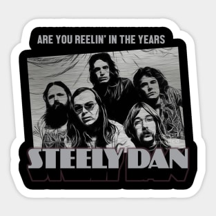 steely dan monocrome Sticker